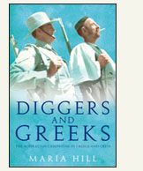 Dr Maria Hill - Diggers and Greeks, Second World War, History, Military History